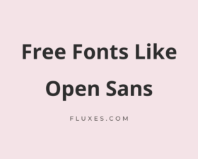 15 Best Free Fonts Similar to Open Sans