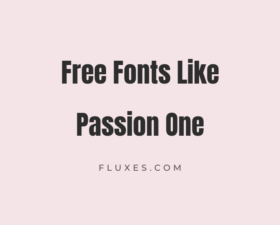 15 Best Free Fonts Similar to Passion One