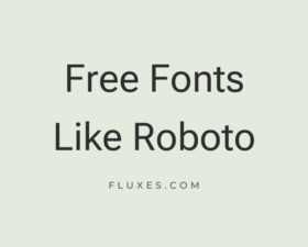 14 Best Free Fonts Similar to Roboto