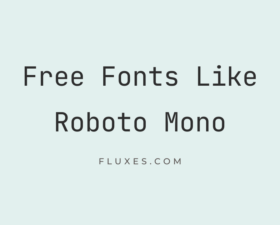 15 Best Free Fonts Similar to Roboto Mono