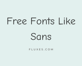 15 Best Free Fonts Similar to Sans