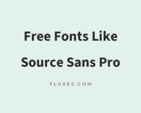 16 Best Free Fonts Similar to Source Sans Pro