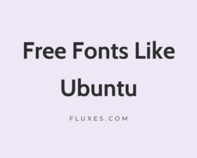 15 Best Free Fonts Similar to Ubuntu