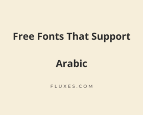 42 Best Free Fonts That Support Arabic