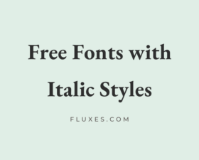 64 Best Free Fonts with Italic Styles