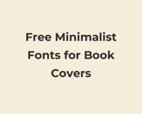 66 Best Free Minimalist Fonts for Book Covers