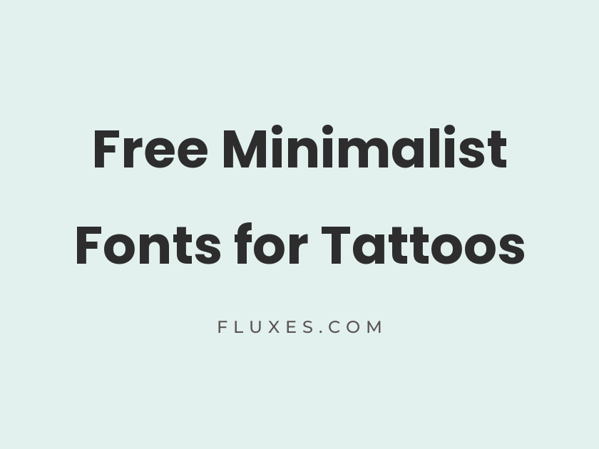 80 Best Free Minimalist Fonts for Tattoos