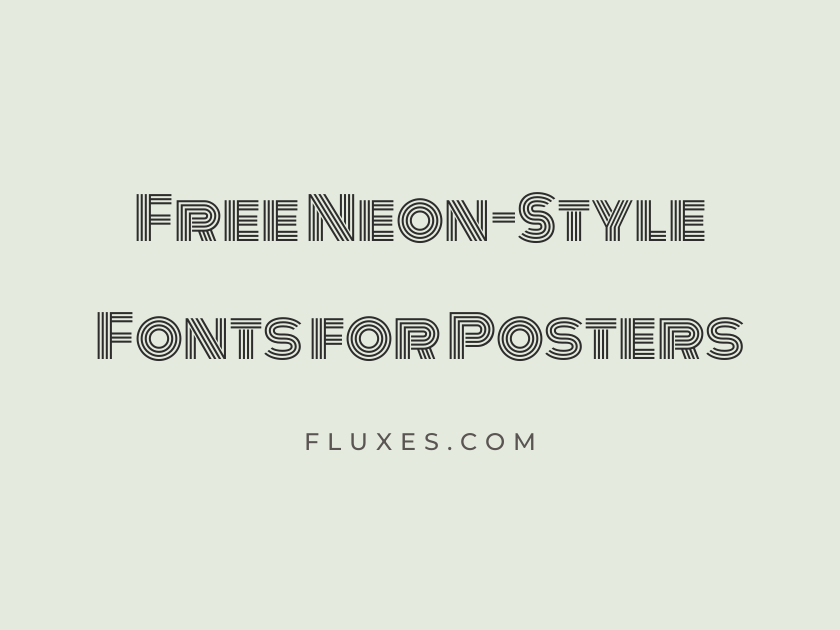 71 Best Free Neon-Style Fonts for Posters