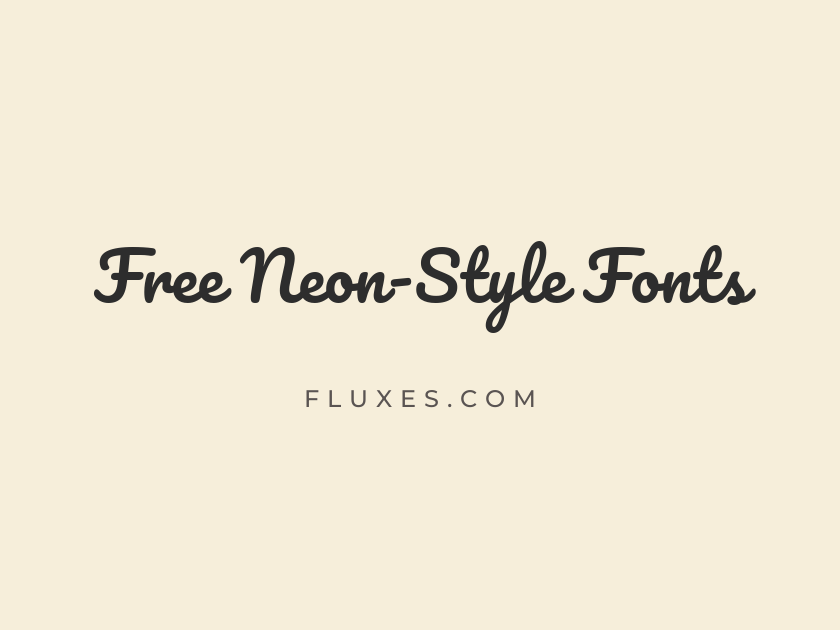 64 Best Free Neon-Style Fonts