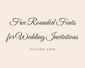 70 Best Free Rounded Fonts for Wedding Invitations