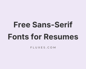 64 Best Free Sans-Serif Fonts for Resumes