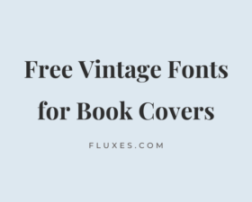 70 Best Free Vintage Fonts for Book Covers