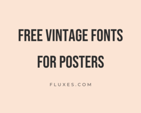 60 Best Free Vintage Fonts for Posters