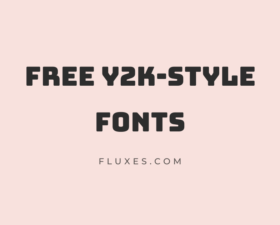 66 Best Free Y2K-Style Fonts
