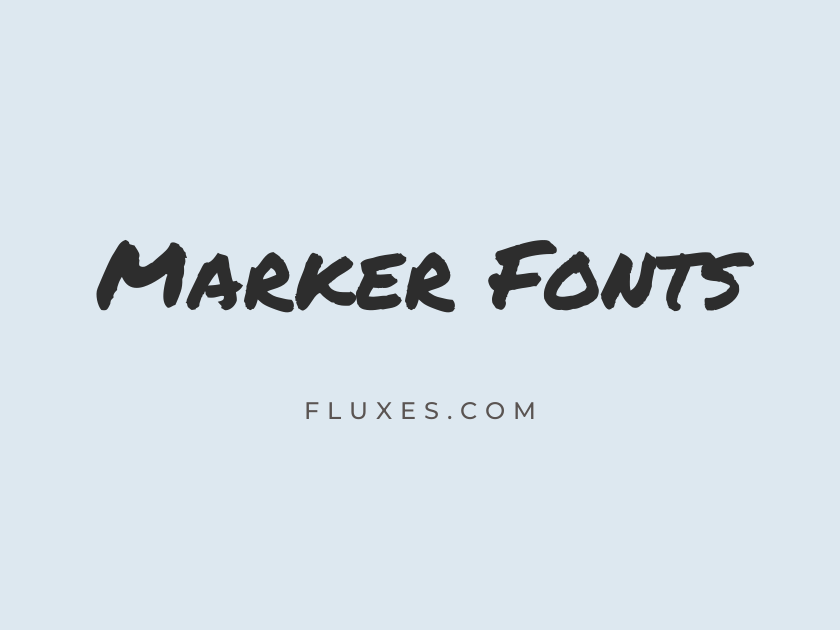 55 Best Marker Fonts