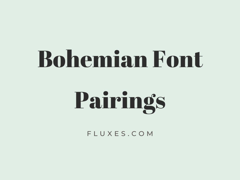 35 Bohemian Font Pairings